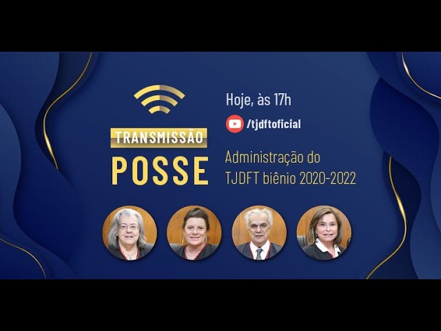 Cerimônia de Posse da Nova Administração Superior do TJDFT 2020/2022 (original)