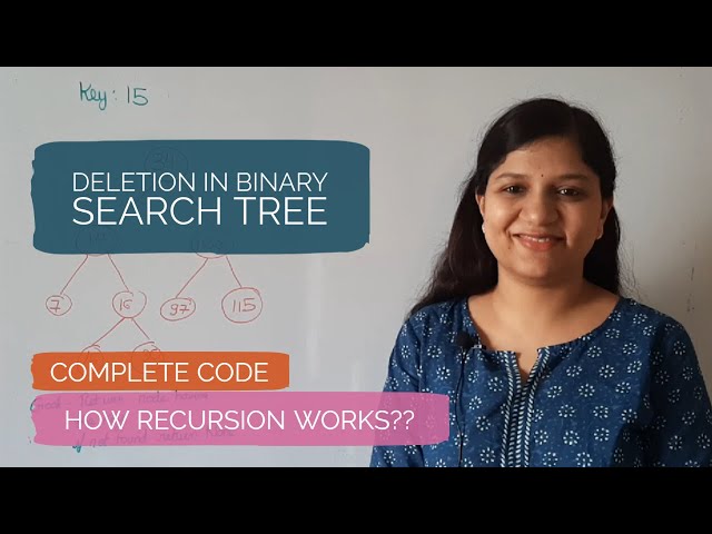 Deletion in Binary Search Tree | Python |Data Structure Interview Questions | Chapter 8 P4