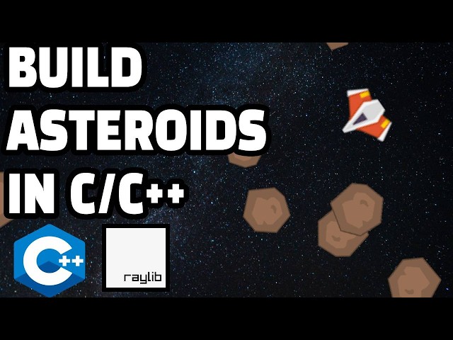 Build an Asteroids Game in C/C++ Today