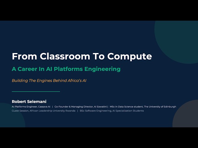A Career In AI Platforms Engineering: Building The Engines Behind Africa’s AI