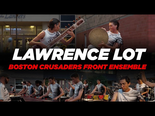 Boston Crusaders Front Ensemble | Lawrence Lot 2026