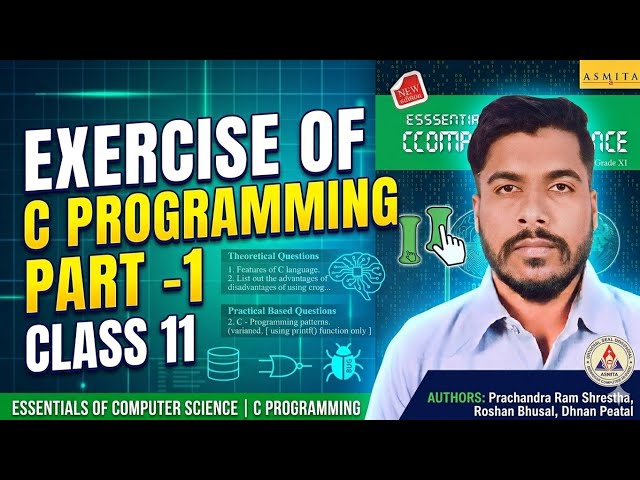 Learning C Programming|Exercise of Class 11 (part 1)