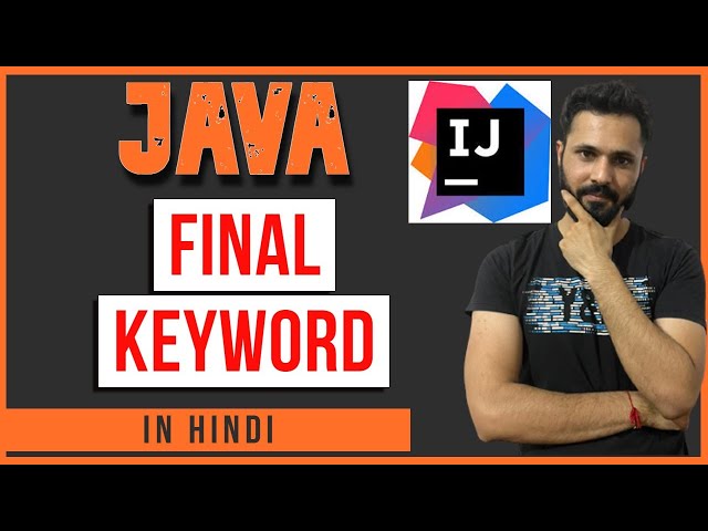 Java tutorial in Hindi for beginners #78 Final keyword in Java