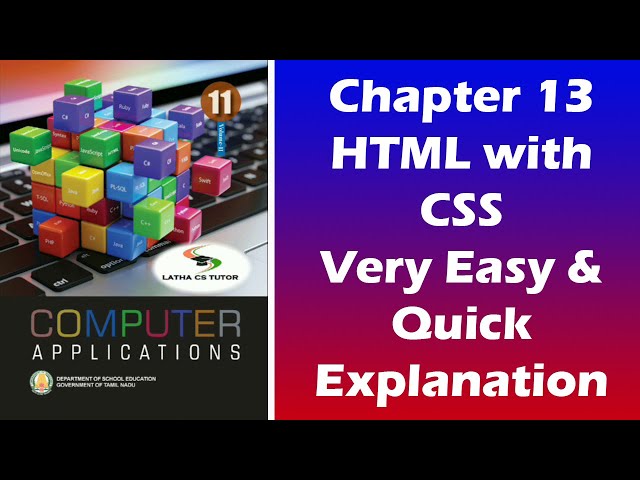 11th CA Chapter 13 CSS  FULL VIDEO | HTML with CSS