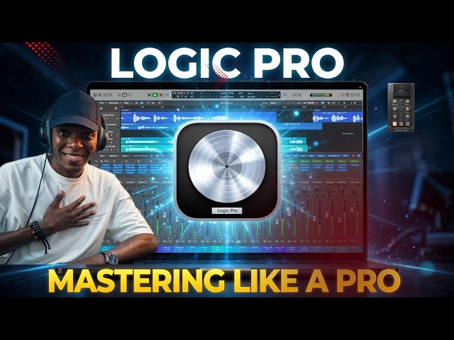 MASTERING LIKE A PRO || STEP BY STEP GUIDE IN LOGIC PRO
