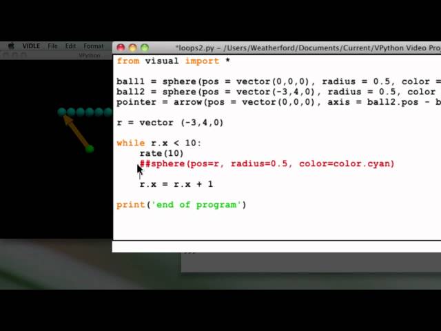 VPython Instructional Videos: 4. Loops and Animation