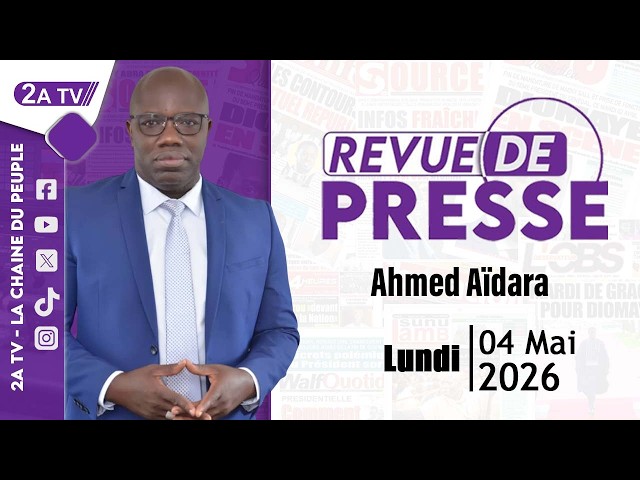 Press review Ahmed Aidara 04 05
