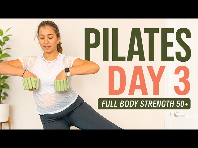 How to Build Full Body Strength Without Straining Joints | Day 3 Pilates (Adults 50+)