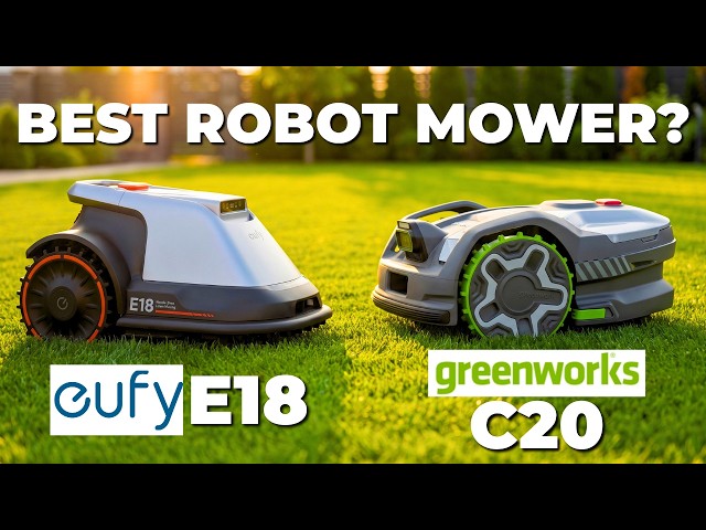 Greenworks C20 vs eufy E18 - Best Robot Lawn Mower Under $1,500 (2026)!