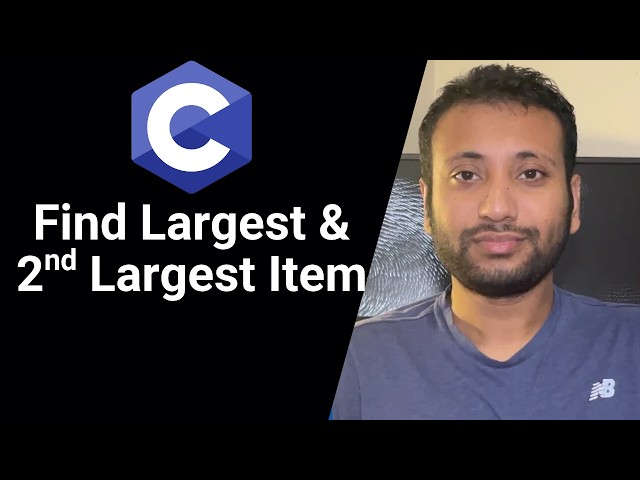 C programming Bangla Tutorial 5.198 : Largest and 2nd Largest in an array bangla