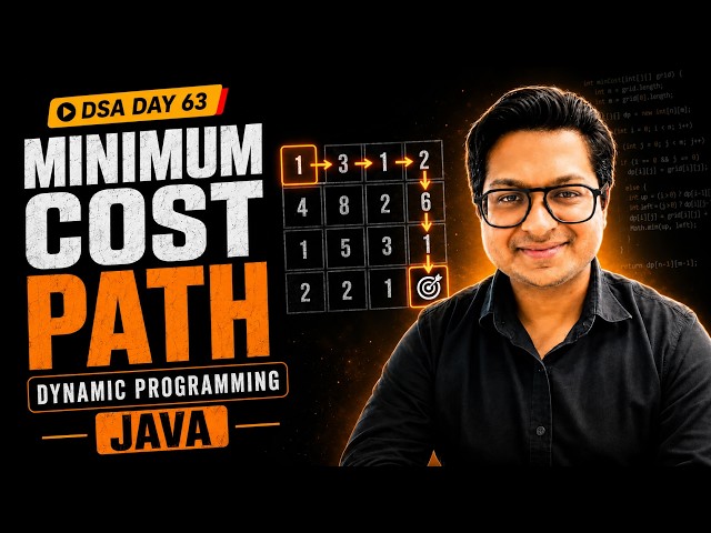 Minimum Cost Path Using Dynamic Programming in Java | DSA Day 63