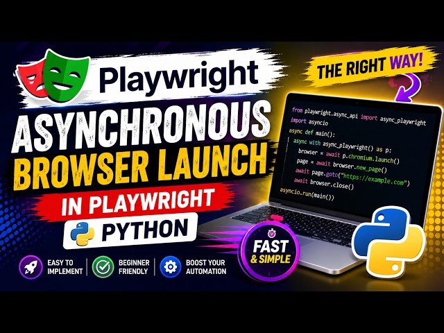 How to Launch a Browser Asynchronously in Playwright Python #playwright #asynchronousprogramming