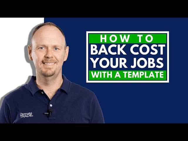 How to back cost your jobs using the back costing template