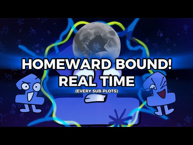 BFDI:TPOT 23: Homeward Bound! - In Real Time (unofficial)
