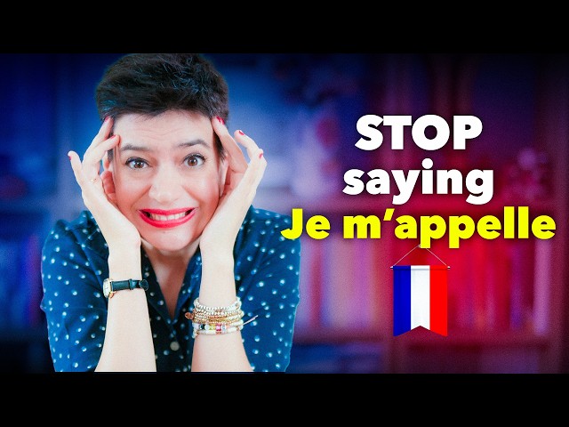 How to Introduce Yourself in French (as a normal human being)