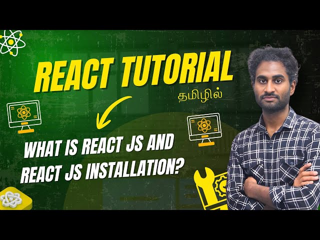 React Tutorial in Tamil Part 1 | React Introduction & Environment Setup | SLA Institute