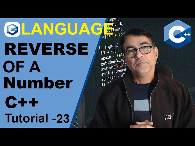 C++ Find Reverse of given number Using While and For Loop for beginners | CPP  Tutorial - 23