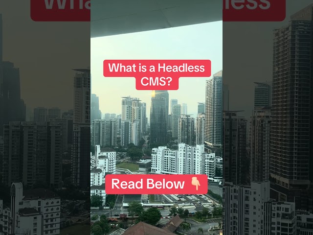 What is a Headless CMS?