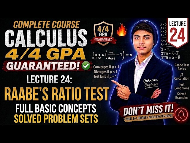 Raabe’s Ratio Test Finally Made EASY! 😳 | Full Concept + Solved Questions | Calculus 24