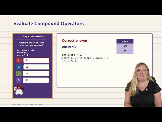 Week 6: Multiple-Choice Monday - Compound Operators SOLUTION