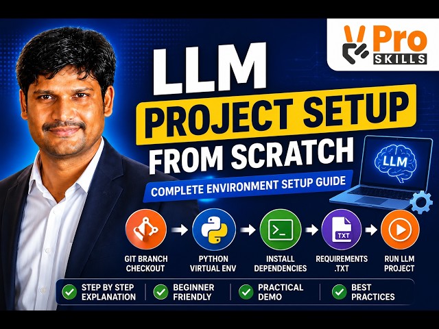 LLM Project Setup from Scratch | Git, Python Virtual Environment & Requirements Installation