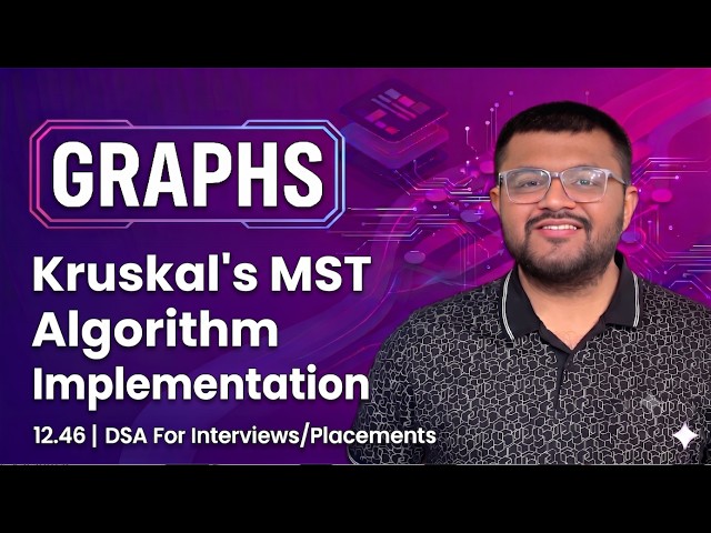 12.46 Kruskal's Algorithm To Find Minimum Spanning Tree Implementation From Scratch