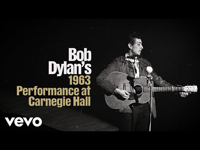 Bob Dylan's 1963 Performance at Carnegie Hall (Through The Open Window: The Bootleg Series Vol. 18)