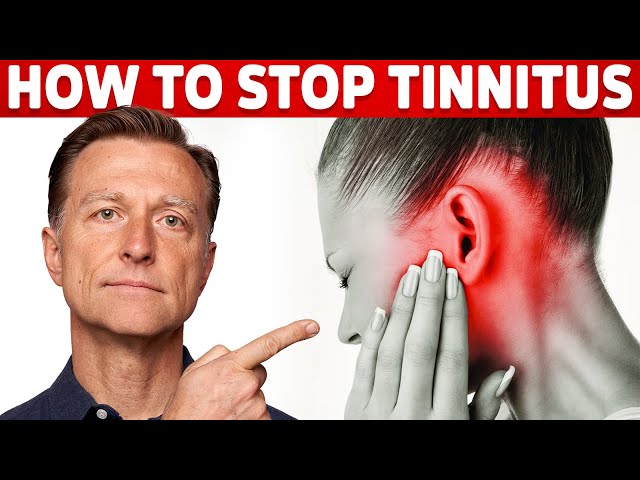 How to Stop Tinnitus (ringing in the ears)? – Try Dr.Berg's Home Remedy to Get Rid of It