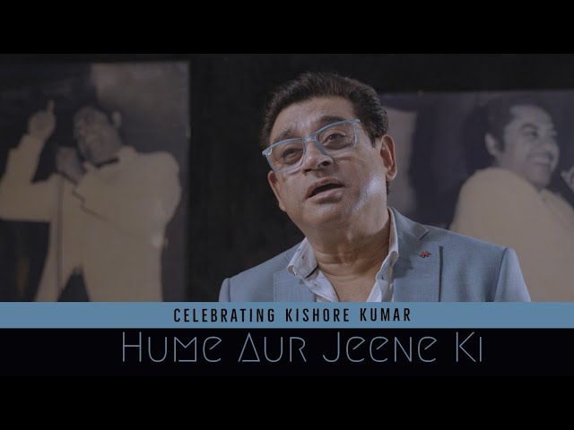 Humein Aur Jeene Ki | Kishore Kumar Hit Songs | Emotional Birthday Tribute | Amit Kumar