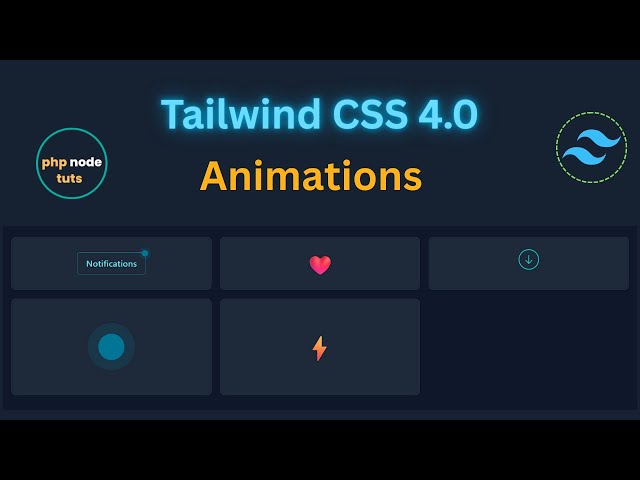 💡Tailwind CSS 4 Animations | Tailwind CSS v4 Animations | Tailwind CSS Animations | Tailwind CSS