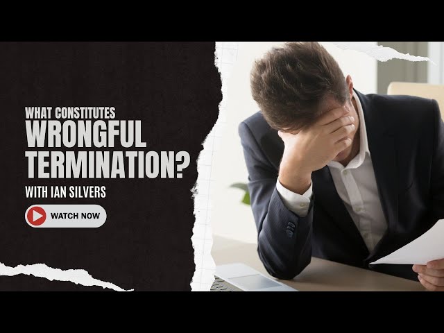 What constitutes wrongful termination?