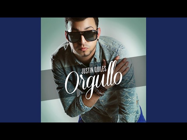 Justin Quiles - Orgullo (Audio)