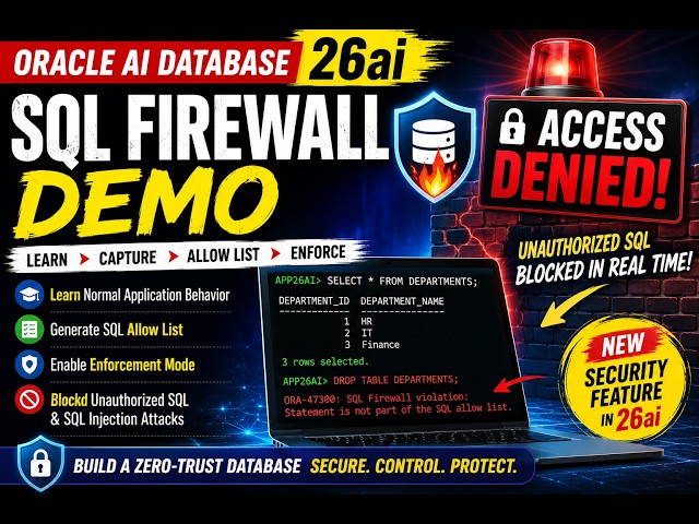 Oracle 26ai SQL Firewall Demo | Watch Oracle Block Unauthorized SQL in Real Time! #youtube #ai