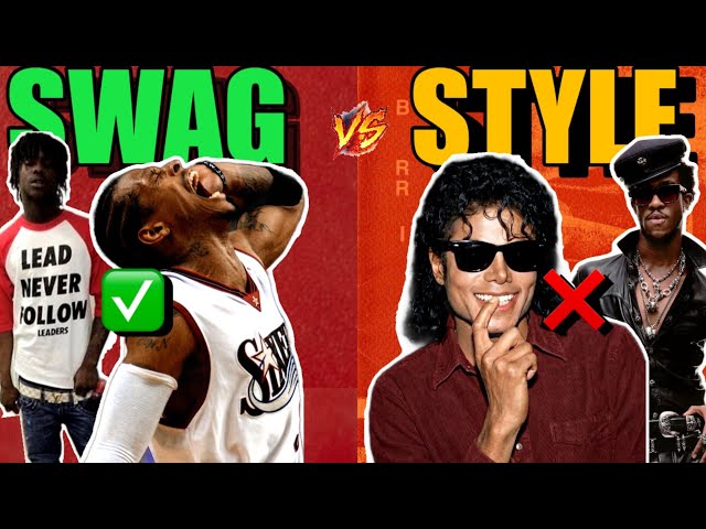 Why Some People Have Style but No SWAG !