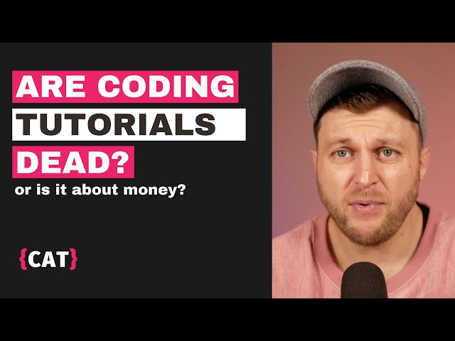 It is not that nobody is creating coding tutorials anymore, it just about the money?