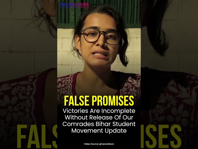 #StudentLeader Calls Out Govt Assurances As #FalsePromises Ahead Of #Patna Visit #BiharProtest