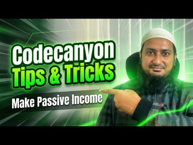CodeCanyon Tips & Tricks | Make Passive Income | Bangla Guide 2025