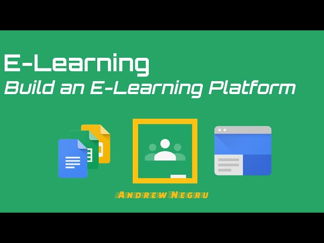 Create an E-Learning Platform - Google Sites