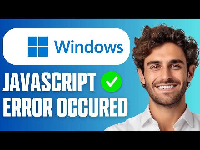 How To Fix JavaScript Error Occurred In The Main Process (Easy Guide 2026)