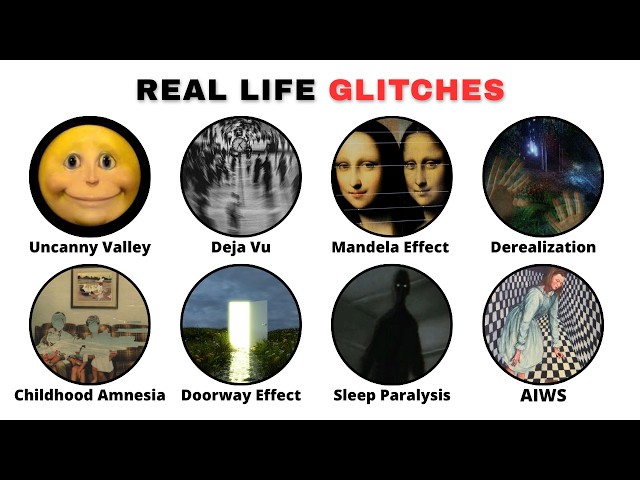 Every Reality Glitch You Can't Explain