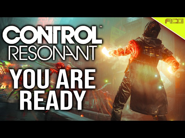 Control Resonant Preview "You are Ready"