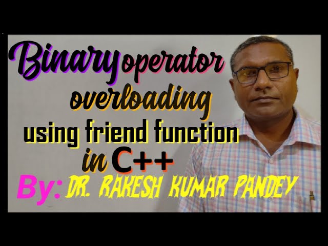 Binary operator overloading using friend function in C++
