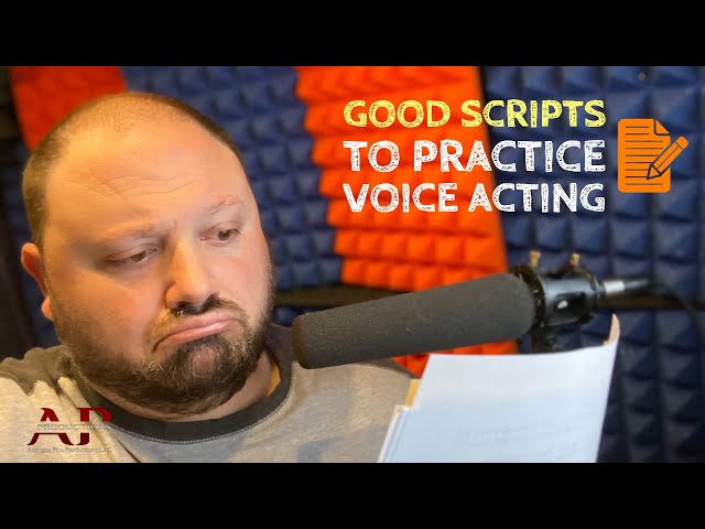 Good Scripts to Practice Voice Acting