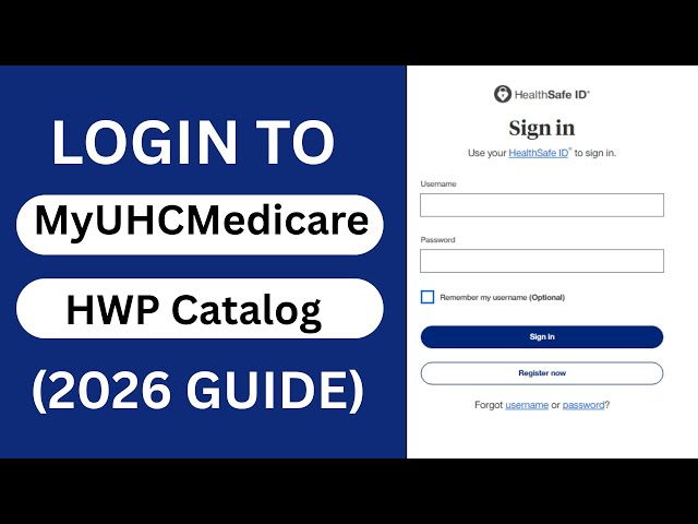 🚀 myuhcmedicare/hwp: Login to MyUHCMedicare HWP Catalog in Seconds! (2026 Guide)