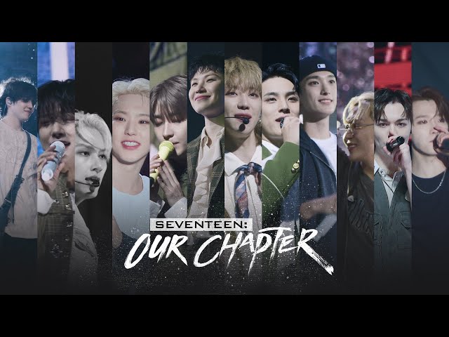 [SEVENTEEN: OUR CHAPTER] Teaser Trailer