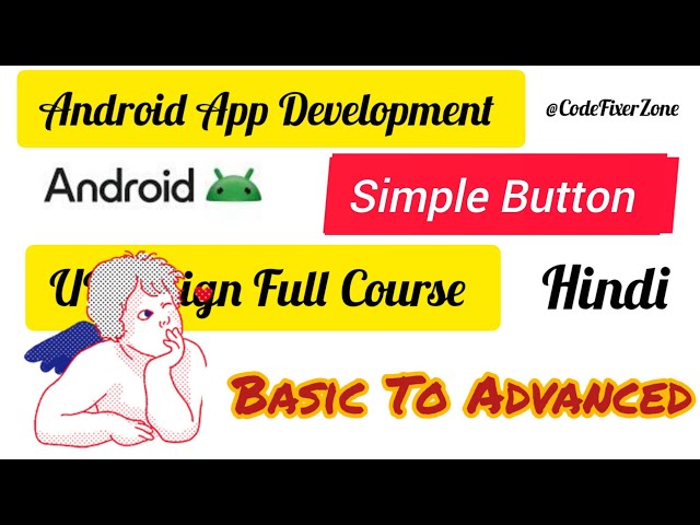 Android Button Tutorial in Hindi | Button in Android Studio XML & Java | Android Development #1