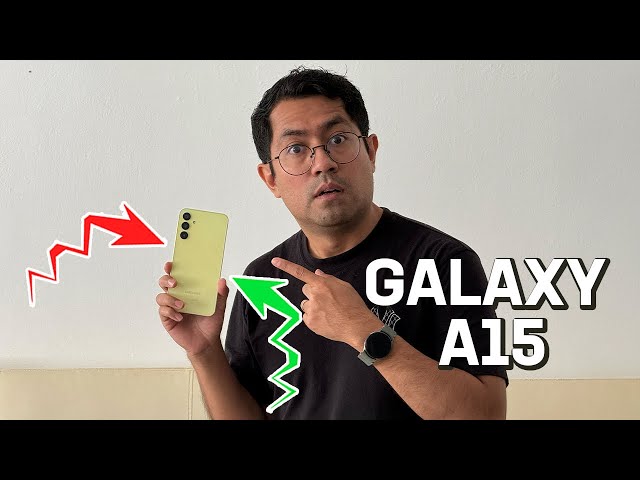 DO NOT BUY the Galaxy A15 without watching this video