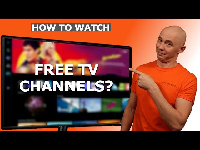 Free TV Channels and Must-Know Smart TV Features
