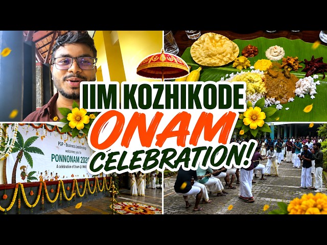 IIM Kozhikode ONAM Vlog!
