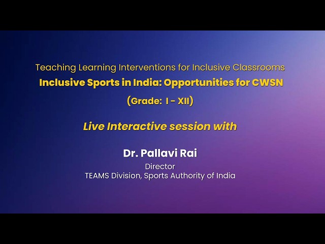 NCERT  Inclusive Sports in India: Opportunities for CWSN (Grade: I - XII)